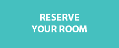 
RESERVE YOUR ROOM